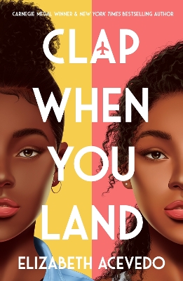 CLAP-WHEN-YOU-LAND-ELIZABETH-ACEVEDO.jpg CLAP WHEN YOU LAND - ELIZABETH ACEVEDO