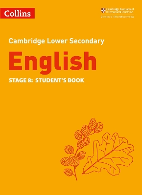 COLLINS CAMBRIDGE LOWER SECONDARY ENGLISH STAGE 8: STUDENTS