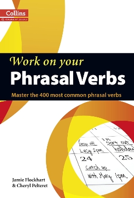 COLLINS WORK ON YOUR PHRASAL VERBS PB - JAMIE FLOCKHART-CHER