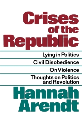 CRISES OF THE REPUBLIC PB - HANNAH ARENDT