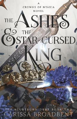 CROWNS OF NYAXIA 2: THE ASHES AND THE STAR-CURSED KING TPB -
