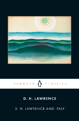 D. H. LAWRENCE AND ITALY PB - D. H. LAWRENCE-MICHAEL SQUIRES