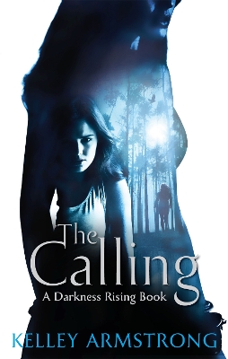 DARKNESS RISING : THE CALLING PB B FORMAT - KELLEY ARMSTRONG