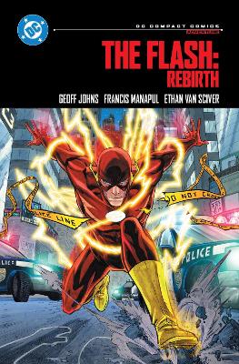 DC COMPACT COMICS EDITION: THE FLASH: REBIRTH - GEOFF JOHNS-