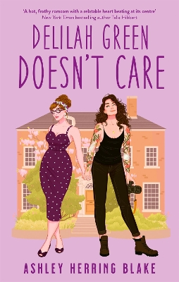 DELILAH GREEN DOESNT CARE - ASHLEY HERRING BLAKE