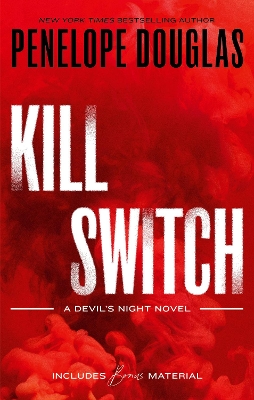 DEVILS NIGHT 3: KILL SWITCH - PENELOPE DOUGLAS