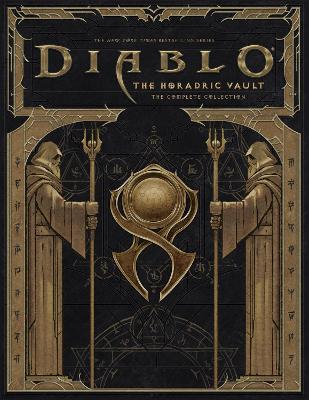 DIABLO: HORADRIC VAULT : THE COMPLETE COLLECTION - MATT BURN