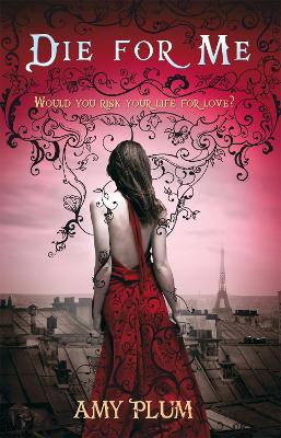 DIE FOR ME PB - AMY PLUM