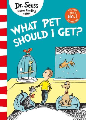DR. SEUSS : WHAT PET SHOULD I GET? PB - DR. SEUSS