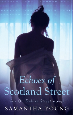 ECHOES OF SCOTLAND STREET PB - SAMANTHA YOUNG