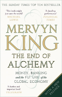 END OF ALCHEMY  PB - MERVYN KING