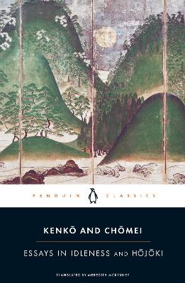 ESSAYS-IN-IDLENESS-PB-MEREDITH-MCKINNEY-KENKO-KAMO-NO-CHOM.jpg ESSAYS IN IDLENESS PB - MEREDITH MCKINNEY-KENKO-KAMO NO CHOM