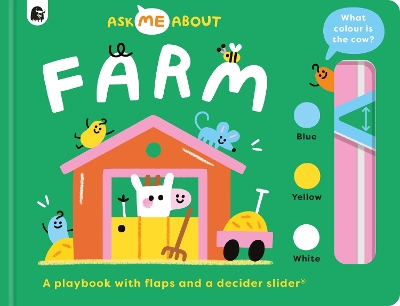 FARM: A PLAYBOOK WITH FLAPS AND DECIDER SLIDER - REBECCA ATK