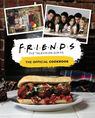 FRIENDS: THE OFFICIAL COOKBOOK HC - YEE AMANDA NICOLE