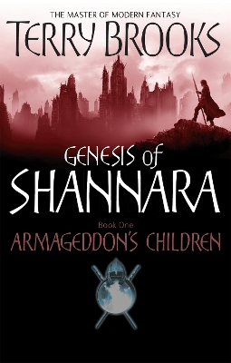 GENESIS OF SHANNARA : ARMAGEDDONS CHILDREN PB B FORMAT - TER