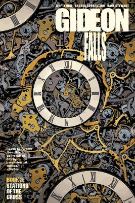 GIDEON FALLS TP VOL 03 STATIONS OF THE CROSS PB - JEFF LEMIR