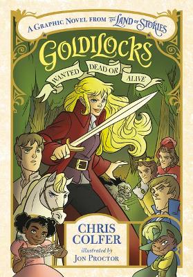 GOLDILOCKS : WANTED DEAD OR ALIVE - CHRIS COLFER
