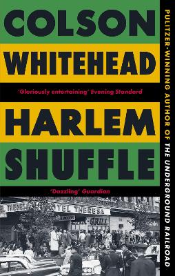 HARLEM SHUFFLE - COLSON WHITEHEAD