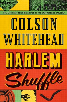 HARLEM SHUFFLE TPB - COLSON WHITEHEAD