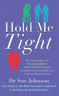 HOLD ME TIGHT PB C FORMAT - DR SUE JOHNSON
