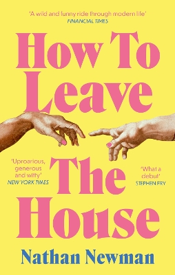 HOW TO LEAVE THE HOUSE PB - NATHAN NEWMAN