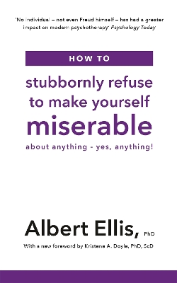 HOW TO STUBBORNLY REFUSE TO MAKE YOURSELF MISERABLE PB - &qu
