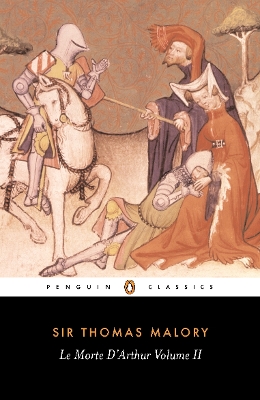 LE MORTE DARTHUR VOLUME 2 PB - THOMAS MALORY-JANET COWEN-JOH