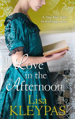 LOVE IN THE AFTERNOON  PB - LISA KLEYPAS