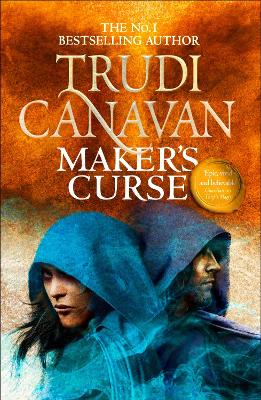 MAKERS CURSE : BOOK 4 OF MILLENNIUMS RULE - TRUDI CANAVAN