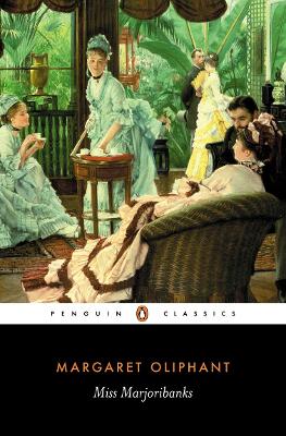 MISS MARJORIBANKS PB - MARGARET OLIPHANT-ELISABETH JAY-ELISA