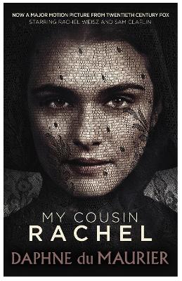 MY COUSIN RACHEL:FILM TIE IN - DAPHNE DU MAURIER-ROGER MICHE