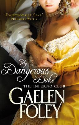 MY DANGEROUS DUKE PB - GAELEN FOLEY