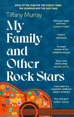 MY FAMILY AND OTHER ROCK STARS : ‘GLORIOUSLY TENDER AND FUNN
