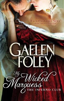 MY WICKED MARQUESS PB - GAELEN FOLEY