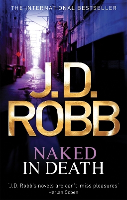 NAKED IN DEATH PB - J. D. ROBB