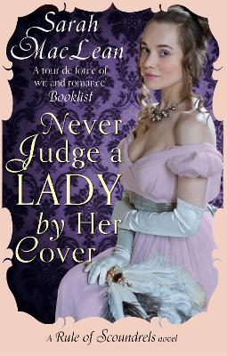 NEVER JUDGE A LADY BY HER COVER PB - SARAH MACLEAN