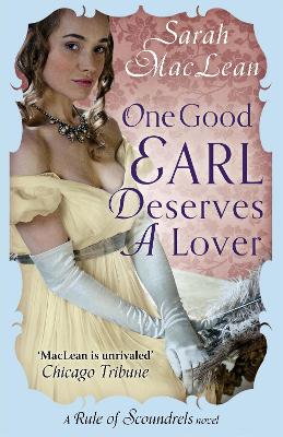 ONE GOOD EARL DESERVES LOVER PB - SARAH MACLEAN