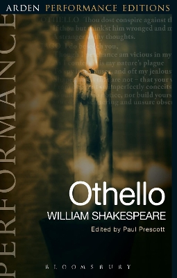 OTHELLO: ARDEN PERFORMANCE EDITIONS - WILLIAM SHAKESPEARE-DR