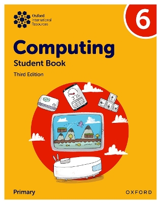 OXFORD INTERNATIONAL PRIMARY COMPUTING: STUDENT BOOK 6 - ALI