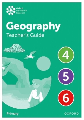 OXFORD INTERNATIONAL PRIMARY GEOGRAPHY TEACHERS GUIDE 4-6 -