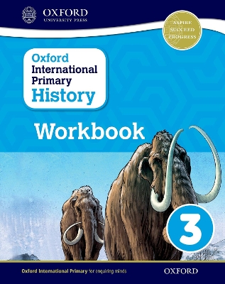 OXFORD INTERNATIONAL PRIMARY HISTORY WORKBOOK 3 - PAT LUNT-P