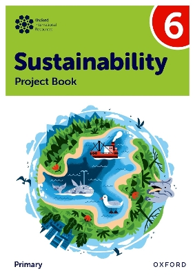 Oxford International Primary Sustainability: Student Project