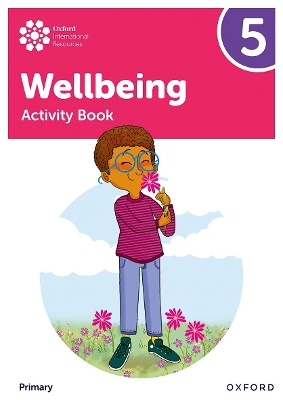 Oxford International Primary Wellbeing: Activity Book 5 - Au