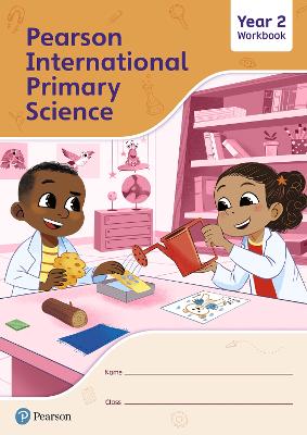 PEARSON INTERNATIONAL PRIMARY SCIENCE WORKBOOK YEAR 2 . - LE
