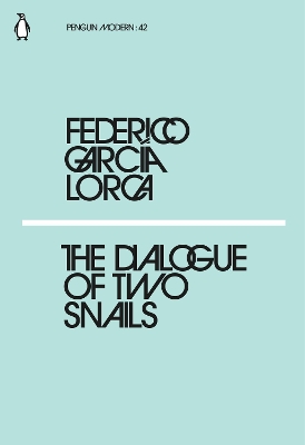 PENGUIN MODERN CLASSICS : THE DIALOGUE OF TWO SNAILS PB - FE