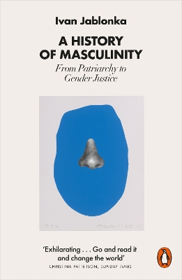 PENGUIN ORANGE SPINES : A HISTORY OF MASCULINITY PB - IVAN J