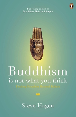 PENGUIN ORANGE SPINES : BUDDHISM IS NOT WHAT YOU THINK PB -