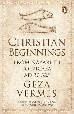 PENGUIN ORANGE SPINES : CHRISTIAN BEGINNINGS PB - DR GEZA VE
