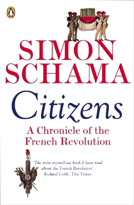 PENGUIN ORANGE SPINES : CITIZENS PB - SIMON SCHAMA