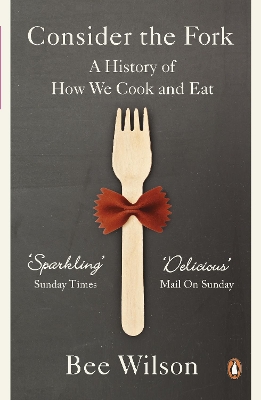PENGUIN ORANGE SPINES : CONSIDER THE FORK PB - BEE WILSON
